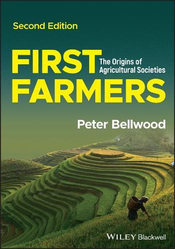 Peter Bellwood First Farmers (Tascabile)