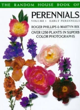 The Random House Book of Perennials, Vol. 1: Early Perennials - Paperback - GOOD
