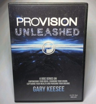 Provision Unleashed Gary Keesee 6-Disc Audio CD Set Empowering Wealth/Dreams 