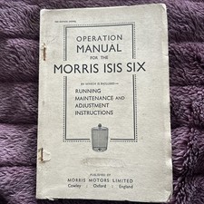 Original 1935 Operation  Manual  Morris Isis Six 