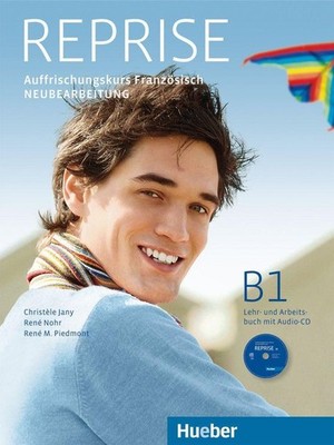 Reprise. Lehr- und Arbeitsbuch mit Audio-CD | französisch, deutsch