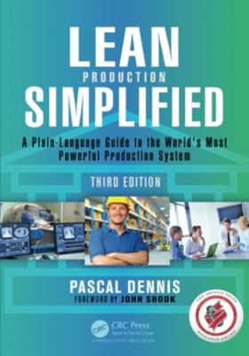 Lean Production Simplified, Third Edition: A Plain-Lang - Paperback NEW Pascal D