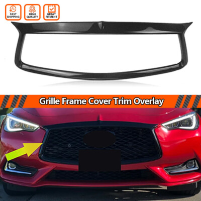 FOR 2017-2022 INFINITI Q60 CARBON FIBER FRONT GRILL OUTLINE TRIM COVER OVERLAY