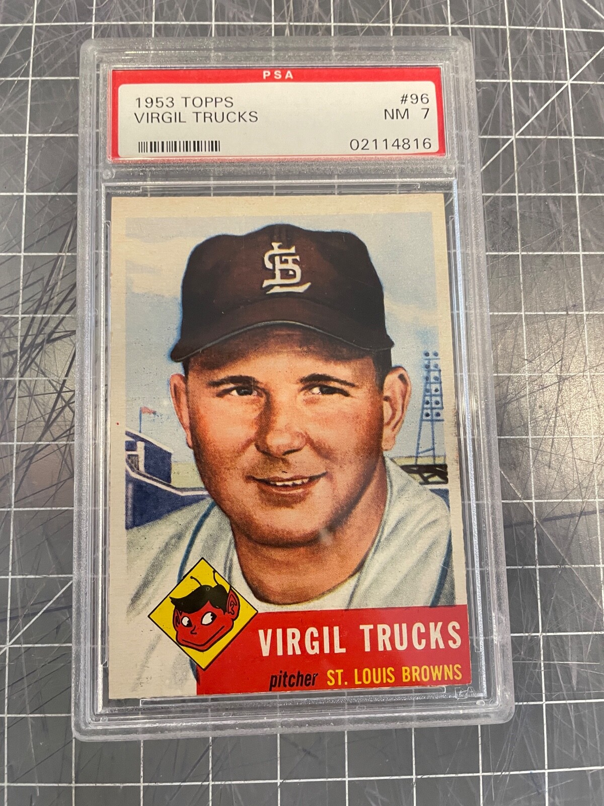 1953 TOPPS #96 VIRGIL TRUCKS ST. LOUIS BROWNS BASEBALL CARD PSA 7 NM