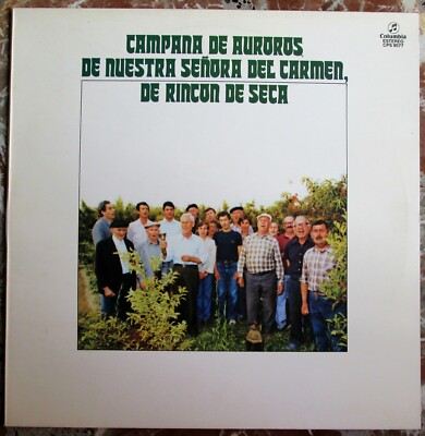 CAMPANA DE AUROROS DEL RINCON DE SECA LP COLUMBIA 1978