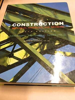 Construction: Principles, Materials, and Methods (Building C - VERY GOOD