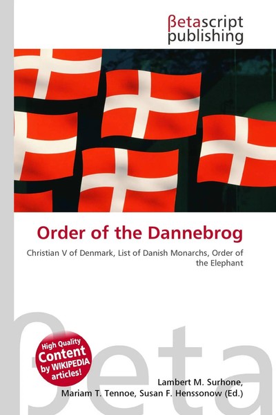 Lambert M. Surhone (U. A.) | Order Of The Dannebrog | Taschenbuch | Englisch-image