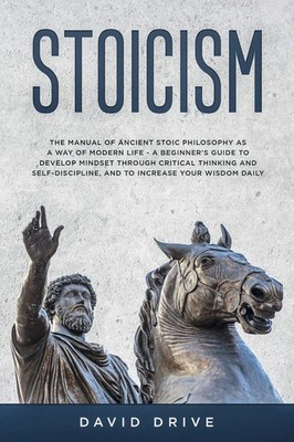 Stoicism David Drive Taschenbuch Kartoniert / Broschiert Englisch 2020 Wiomy Ltd