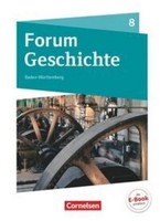 Forum Geschichte 8. Schuljahr - Gymnasium Baden-WüRttemberg - Vom Zeitalter Napo