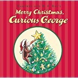Merry Christmas, Curious George - paperback Margret and H.A. Rey