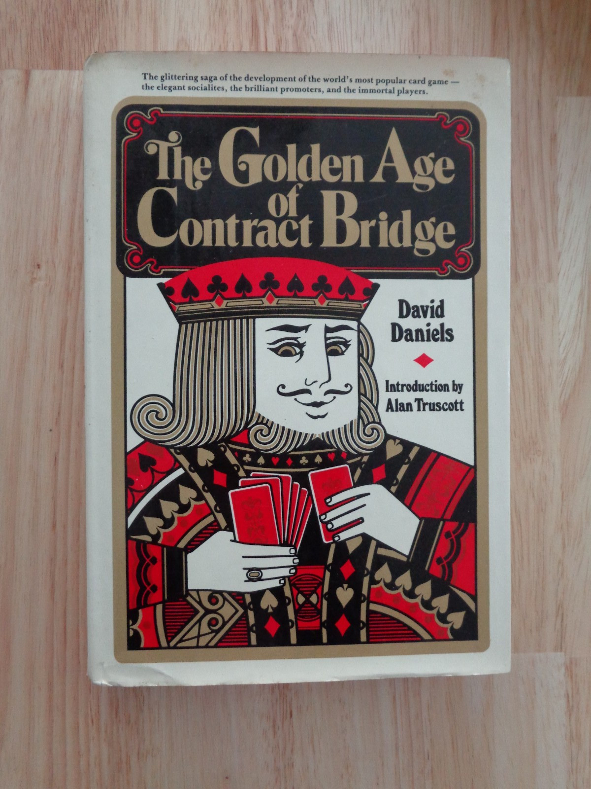 Golden Age of Contract Bridge by David Daniels HCDJ