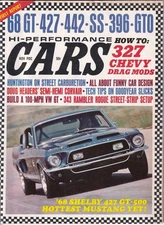 Hi-Performance Cars November 1967 – '68 Shelby 427 GT500 / 327 Chevy Drag Mods /