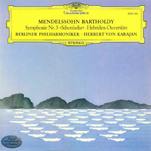 Felix Mendelssohn-Bartholdy - Berliner Philharmoniker • Herbert von Karajan, S