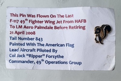 RARE F117 Nighthawk Skunkworks Lapel Pin + Card LAST FLIGHT 88-843 Col Ripper