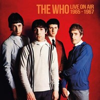 Who - Live On Air 1965 - 1967 2CD - Dcd - G72Z
