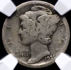 1921 D MERCURY DIME NGC AG 3 FACES UP MUCH NICER, WITH A FADING REVERSE RIM