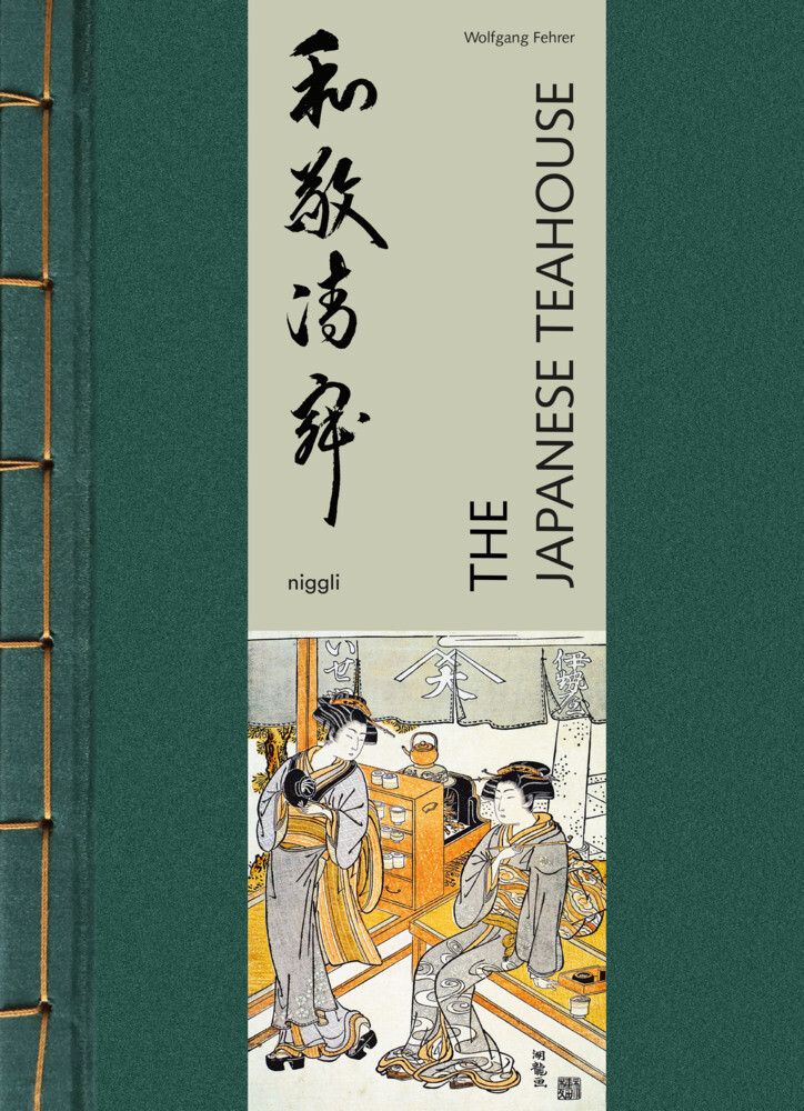 Thumbnail - The Japanese Teahouse | Wolfgang Fehrer | Englisch | Buch | 232 S. |