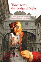 Angela Berquist | Twice Across The Bridge Of Sighs | Taschenbuch | Englisch