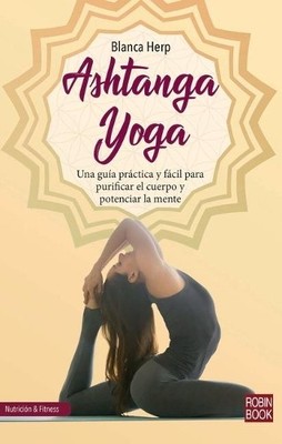 Blanca Herp Ashtanga Yoga (Taschenbuch) Nutrición & Fitnes