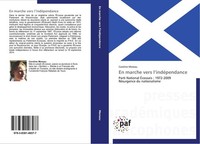 En Marche Vers L'indéPendance Caroline Moreau