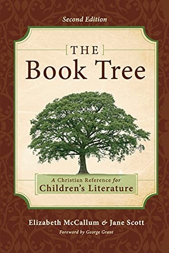 The Book Tree: A Christian Reference to Childre, McCallum, Elizabeth<-