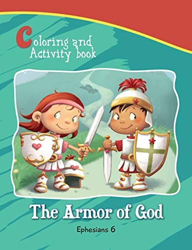 Ephesians 6 Coloring and Activity Book: The Armor of God, Bezenac, Agnes<-