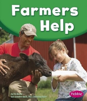 Dee Ready Our Community Helpers Farmers Help (Taschenbuch)