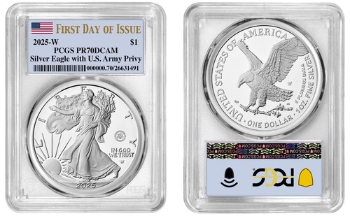 2025 W Silver Eagle $1 U.S. Army Privy PCGS PR70 First Day Of Issue