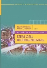 Stem Cell Bioengineering (Artech House Methods in Bioengineering Series), , Very