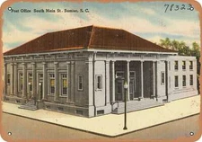 METAL SIGN - South Carolina Postcard - Post office South Main St., Sumter, S. C