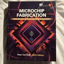 Microchip Fabrication Practical Guide to Semiconductor Processing Peter Van Zant