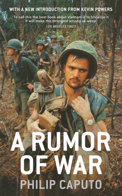 A Rumor of War by Philip Caputo (Paperback Book)