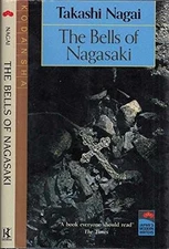 The Bells of Nagasaki (Japan's Modern - Paperback, by Nagai Takashi - Acceptable