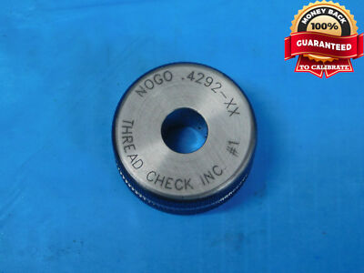 .4292 CLASS XX MASTER PLAIN BORE RING GAGE .4375 -.0083 UNDERSIZE 7/16 11 mm