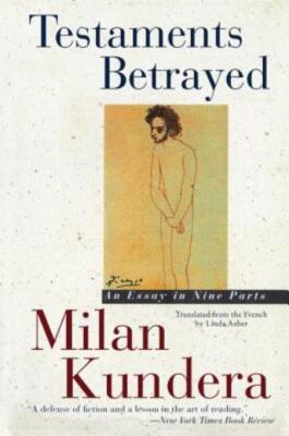 Testaments Betrayed: Essay In Nine Parts, An