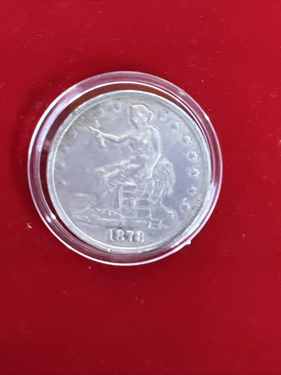 1878-S $1 Trade Dollar 420 Grains .900 Fine Silver San Francisco