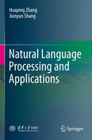 Huaping Zhang (U. A.) | Natural Language Processing And Applications | Buch