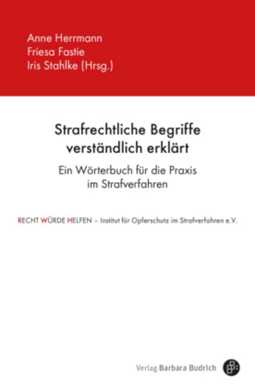 Strafrechtliche Begriffe verständlich erklärt Anne Herrmann