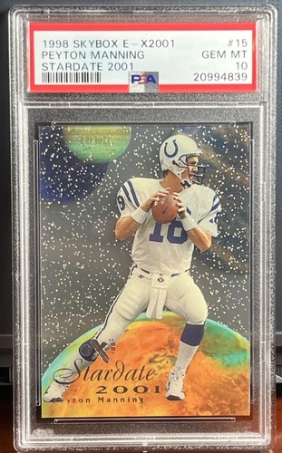 1998 SKYBOX E-X2001 STARDATE 2001 #15 PEYTON MANNING ROOKIE RC PSA 10