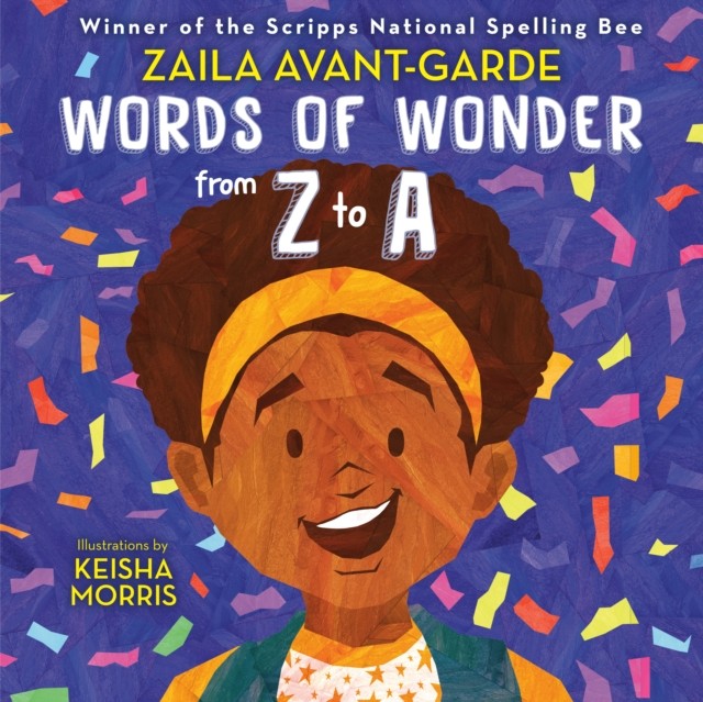 Words of Wonder from Z to A by Keisha Morris (Hardback Book)