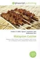 Frederic P. Miller (U. A.) | Malaysian Cuisine | Taschenbuch | Englisch (2026)