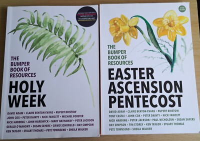 The bumper book of resources - 1. Holy Week, 2. Easter, Ascension, pentecost