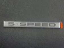 5-Speed NOS TRUNK/TAILGATE ALUMINUM  EMBLEM SELF ADHESIVE NEVER USED UNIVERSAL