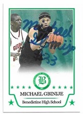 MICHAEL GBINIJE Autographed Signed 2009-10 ASI card Benedictine High School