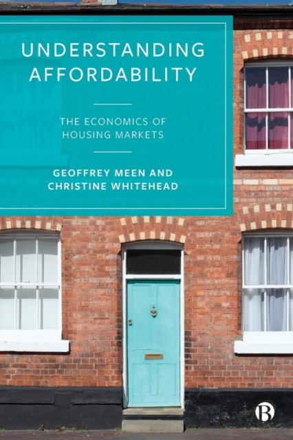 Understanding Affordability by Christine  Whitehead (Paperback Book)