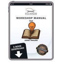 Seat Ibiza 6J 2008-2015 Guide For Using Trailers repair Workshop Manual Ebook