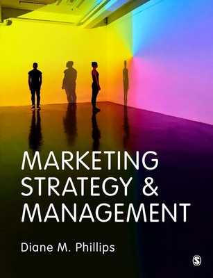 Marketing Strategy & Management | Diane M. Phillips | Englisch | Taschenbuch