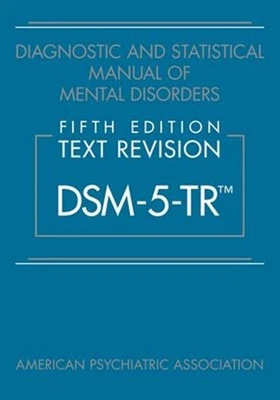Diagnostic and Statistical Manual of Mental DSM-5-TR by American paperback