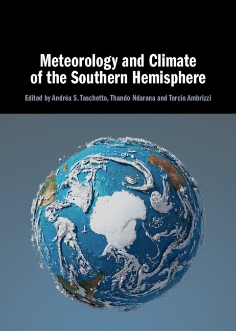 Meteorology and Climate of the Southern Hemisphere Taschetto Ndarana Ambrizzi
