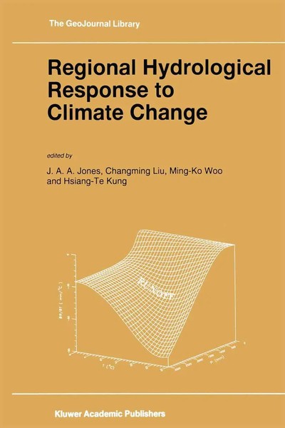 J. A. Jones (U. A.) | Regional Hydrological Response To Climate Change | Buch-image